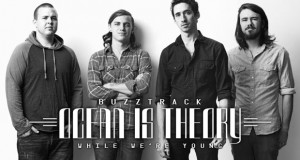 Buzztrack: Ocean Is Theory – While We’re Young