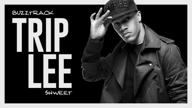Buzztrack: Trip Lee - "Shweet"