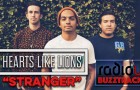 Buzztrack: Hearts Like Lions – “Stranger”