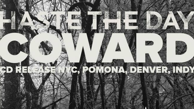 Haste The Day Coward acRelease