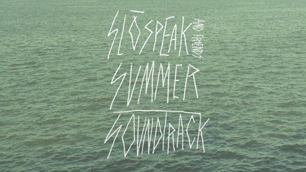 Slospeak Summer Soundtrack
