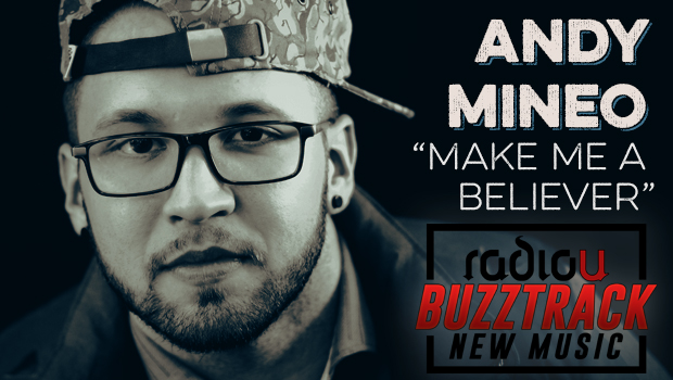 Andy Mineo - Make Me A Believer