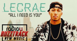 Lecrae – All I Need Is You