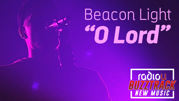 Beacon Light - O Lord