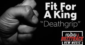 Fit For A King – Deathgrip