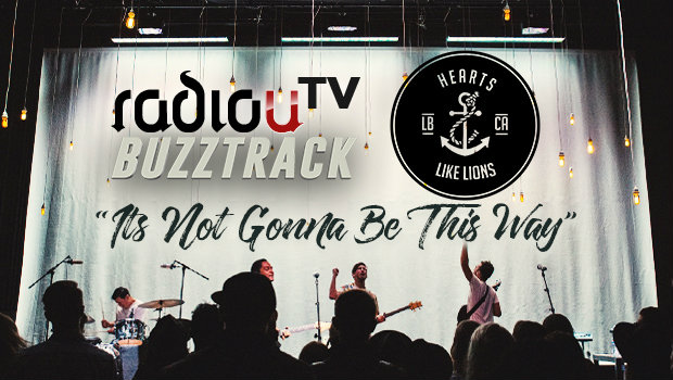 Hearts Like Lions - It's Not Gonna Be This Way