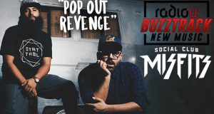 Social Club Misfits – Pop Out Revenge