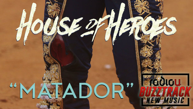 House Of Heroes - Matador