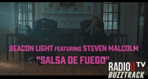 Beacon Light – Salsa De Fuego (ft. Steven Malcolm)