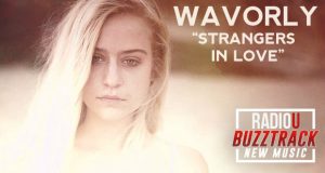 Wavorly – Strangers In Love