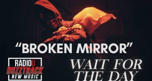 Wait For The Day – Broken Mirror