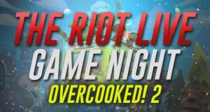 The RIOT Live Game Night: Overcooked!2