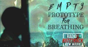 Empty – Prototype For Breathing