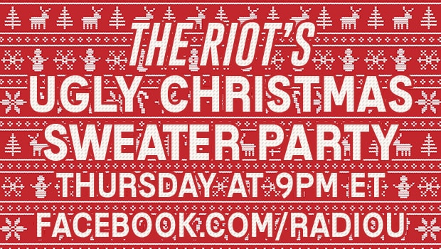 The RIOT's Ugly Christmas Sweater Party
