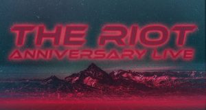 RIOT Anniversary Live Event