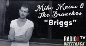 Mike Mains & The Branches – Briggs