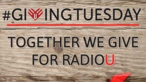 #GivingTuesday: Together We Give For RadioU
