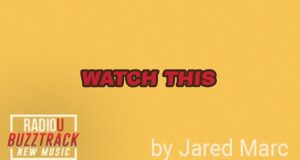 Jared Marc – Watch This