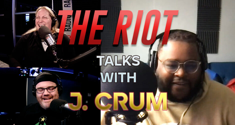 J. Crum on The RIOT