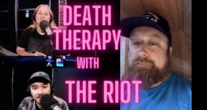Death Therapy on The RIOT