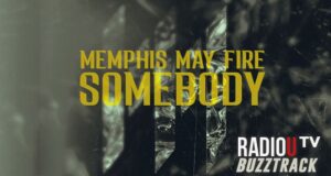 Memphis May Fire – Somebody