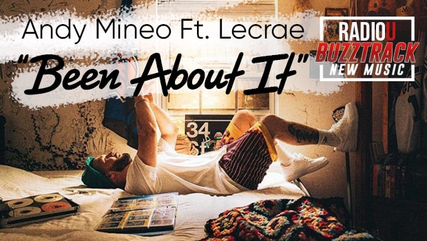 Andy Mineo ft. Lecrae – Been About It