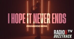Paradise Now – I Hope It Never Ends