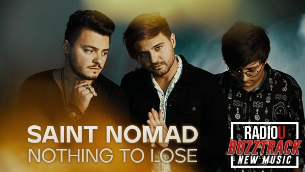 Saint Nomad – Nothing To Lose