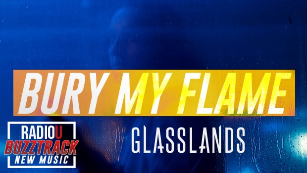 Glasslands – Bury My Flame