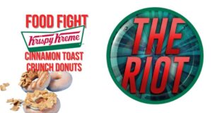 RIOT Food Fight: Krispy Kreme Cinnamon Toast Crunch Donuts