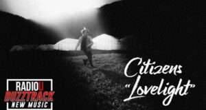 Citizens – Lovelight