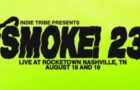 SMOKE! Fest reveals their 2023 Lineup