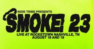 SMOKE! Fest reveals their 2023 Lineup