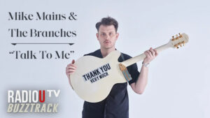 Mike Mains & The Branches - Talk To Me