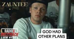Zauntee – God Had Other Plans
