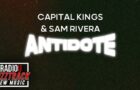 Capital Kings & Sam Rivera – Antidote