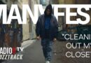Manafest – Cleanin’ Out My Closet