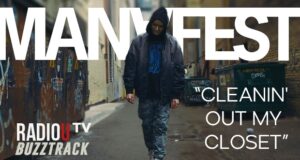 Manafest – Cleanin’ Out My Closet