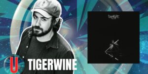 Tigerwine: “Toil & Spin” Interview | RadioU