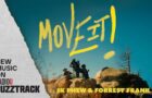 1K Phew & Forrest Frank – MOVE IT!