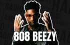 808 BEEZY: “800 DEGREEZ” Album Interview