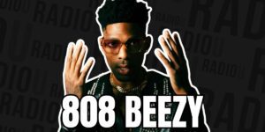 808 BEEZY: “800 DEGREEZ” Album Interview