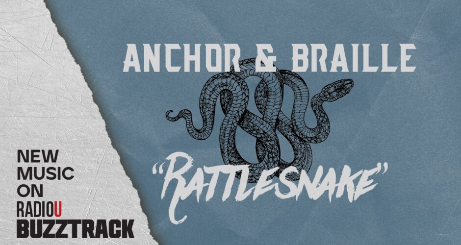 Anchor & Braille – Rattlesnake