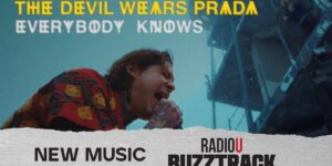 The Devil Wears Prada – Everybody Knows