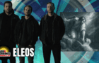 ELEOS: “Fool’s Gold” Interview | RadioU