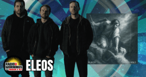 ELEOS: “Fool’s Gold” Interview | RadioU