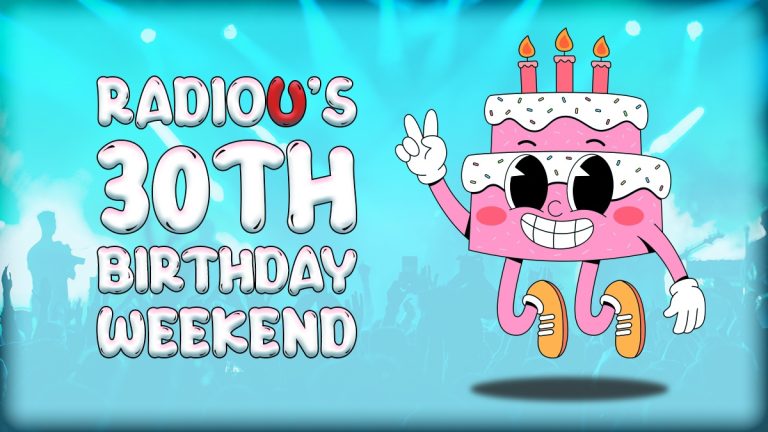 RadioU's 30th Birthday Weekend