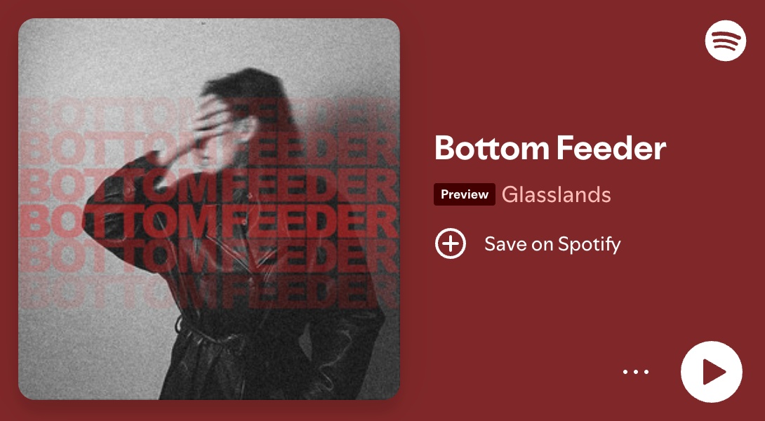 Glasslands - Bottom Feeder