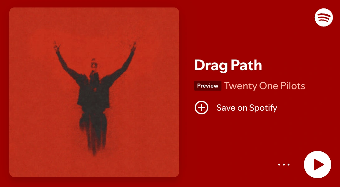 twenty one pilots - Drag Path