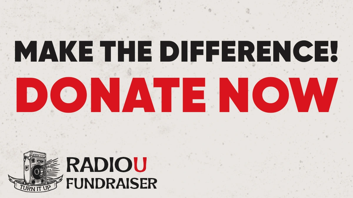 RadioU Fundraiser - Make The Difference!
